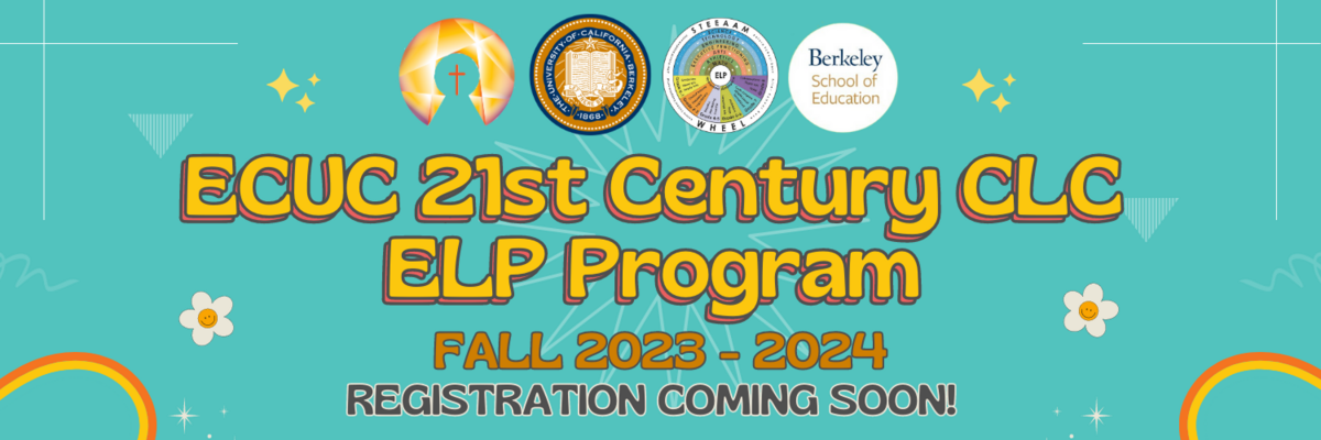 A banner saying the ECUC 21st Century CLC ELP Program for Fall 2023 to 2024. Registration coming soon!